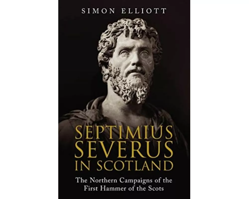 Septimius Severus in Scotland