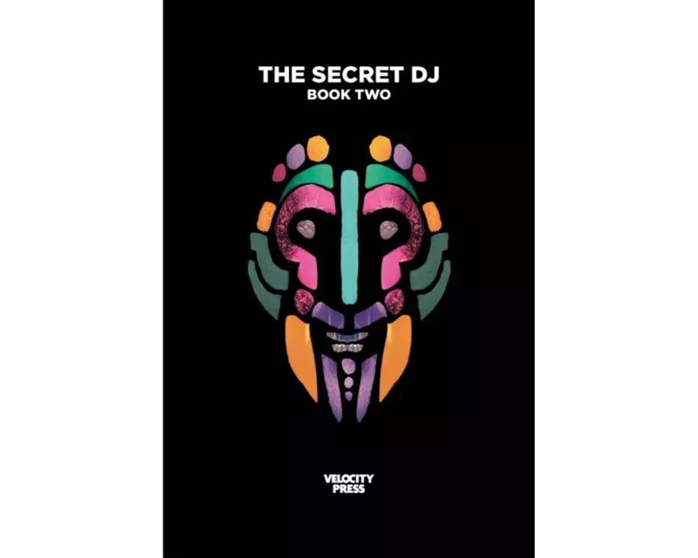 The Secret DJ: Book Two