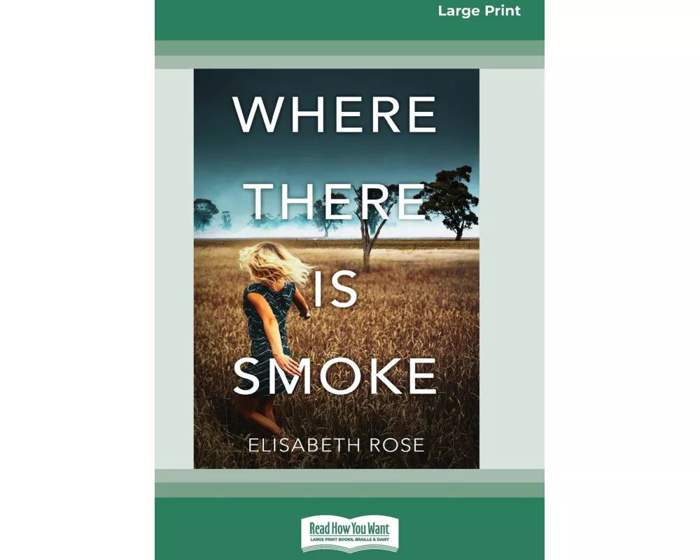 Where There Is Smoke