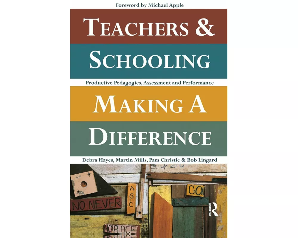 Teachers and Schooling Making A Difference