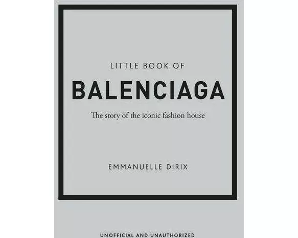 Little Book of Balenciaga