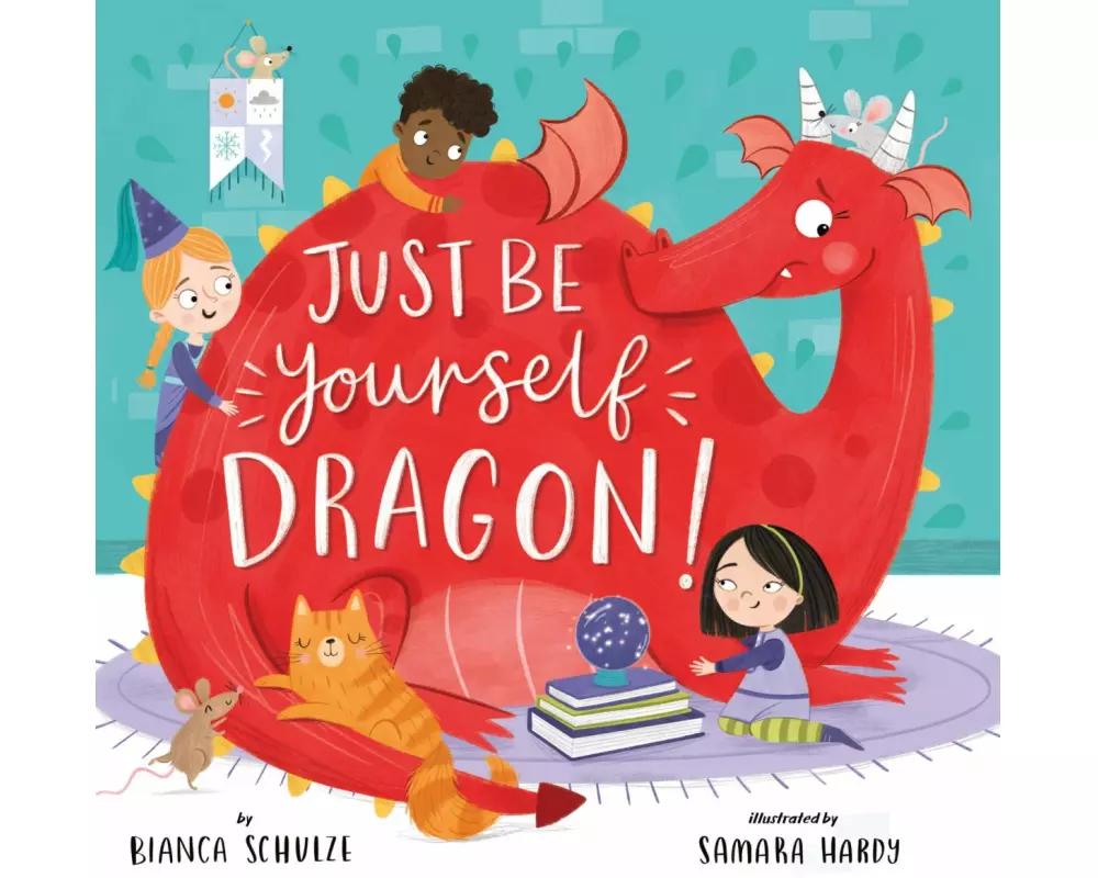 Just Be Yourself, Dragon!