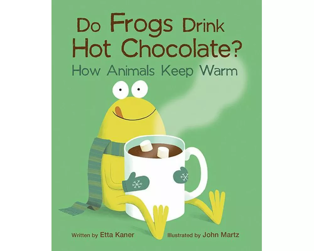 Do Frogs Drink Hot Chocolate?