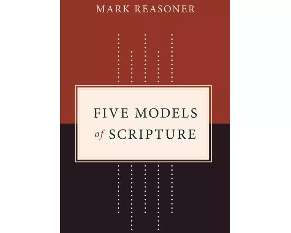 Five Models of Scripture