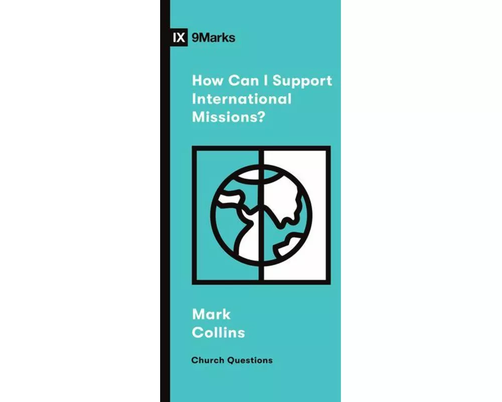 How Can I Support International Missions?