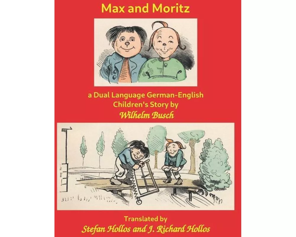 Max and Moritz: a Dual Language German-English Children's Story