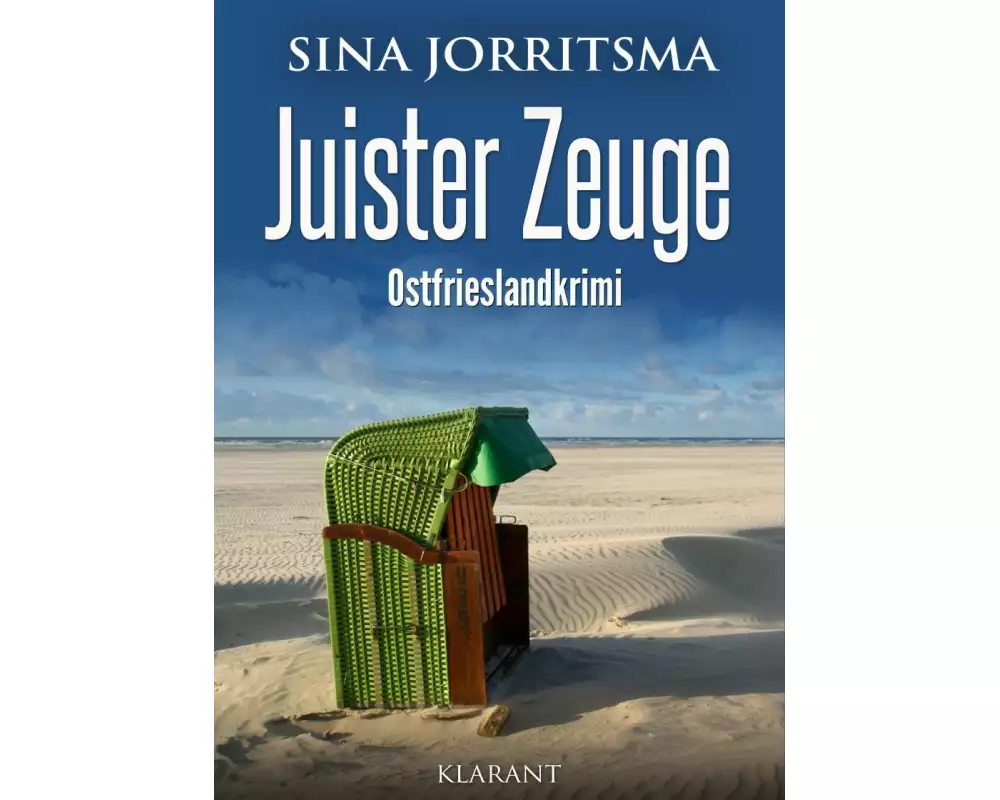 Juister Zeuge. Ostfrieslandkrimi