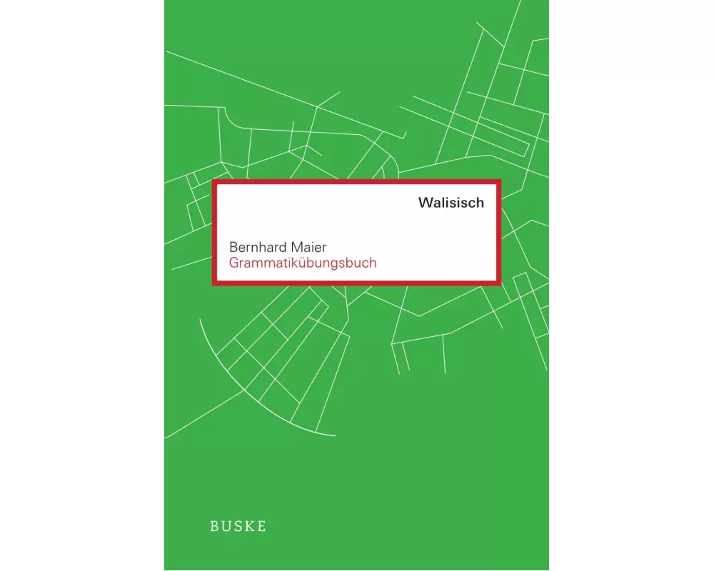 Grammatikübungsbuch Walisisch