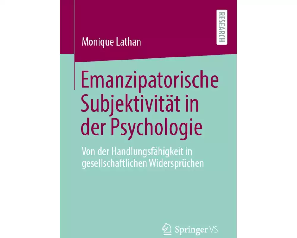 Emanzipatorische Subjektivität in der Psychologie