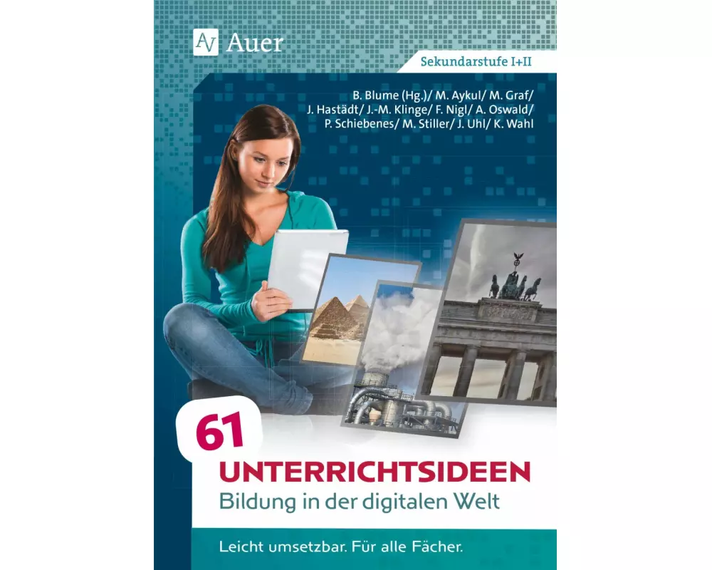 61 Unterrichtsideen Bildung in der digitalen Welt
