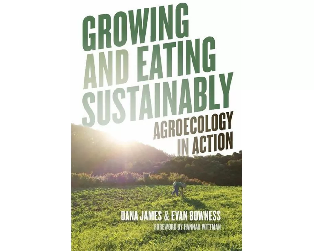 Growing and Eating Sustainably