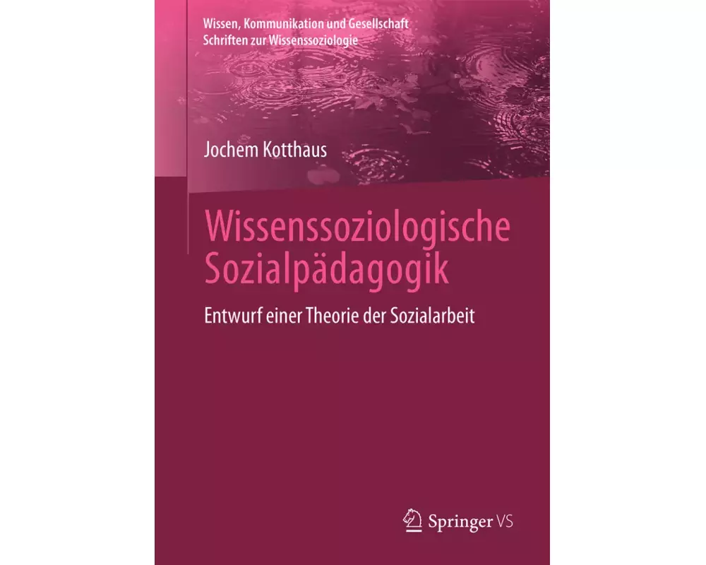 Wissenssoziologische Sozialpädagogik