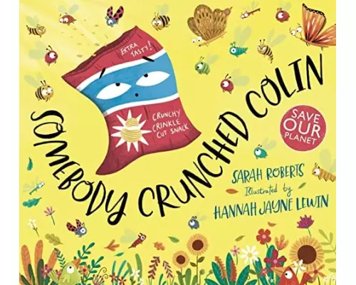 Somebody Crunched Colin