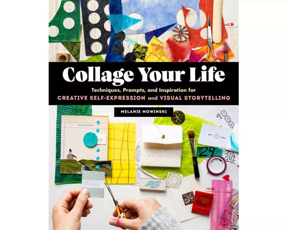 Collage Your Life
