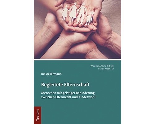 Begleitete Elternschaft
