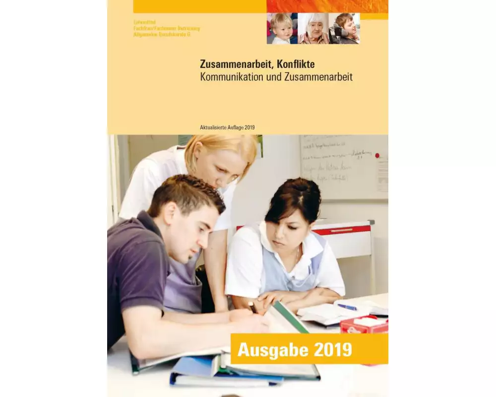 Zusammenarbeit, Konflikte (aktualisierte Ausgabe 2019)
