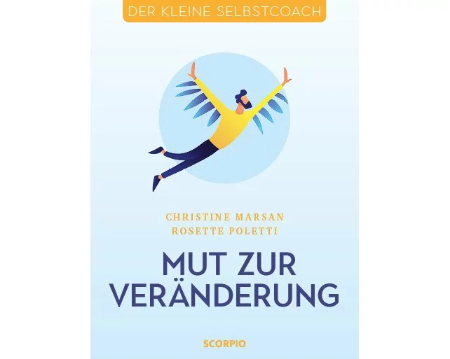 Mut zur Veränderung