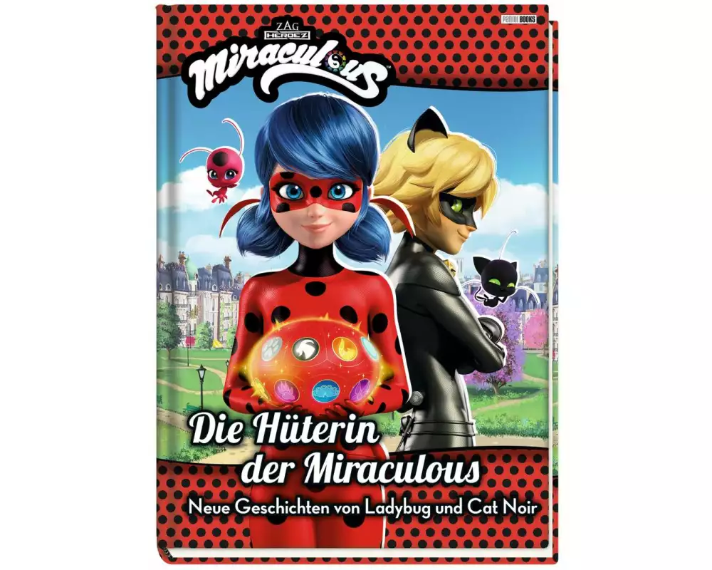 Miraculous: Die Hüterin der Miraculous - Neue Geschichten von Ladybug und Cat Noir