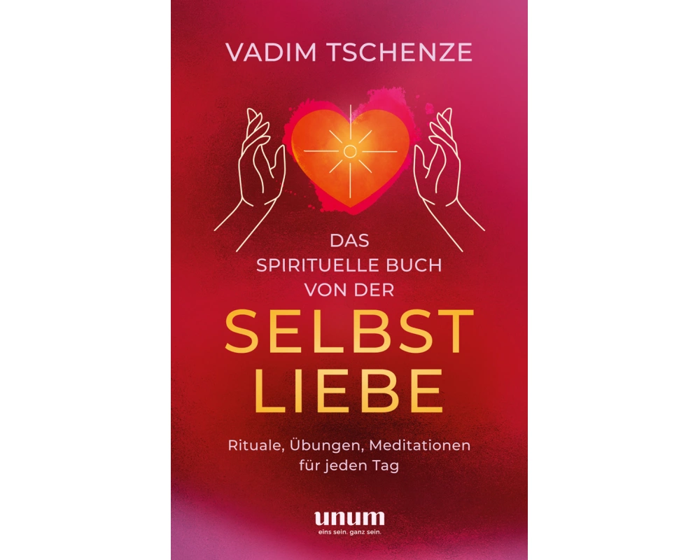 Das spirituelle Buch von der Selbstliebe