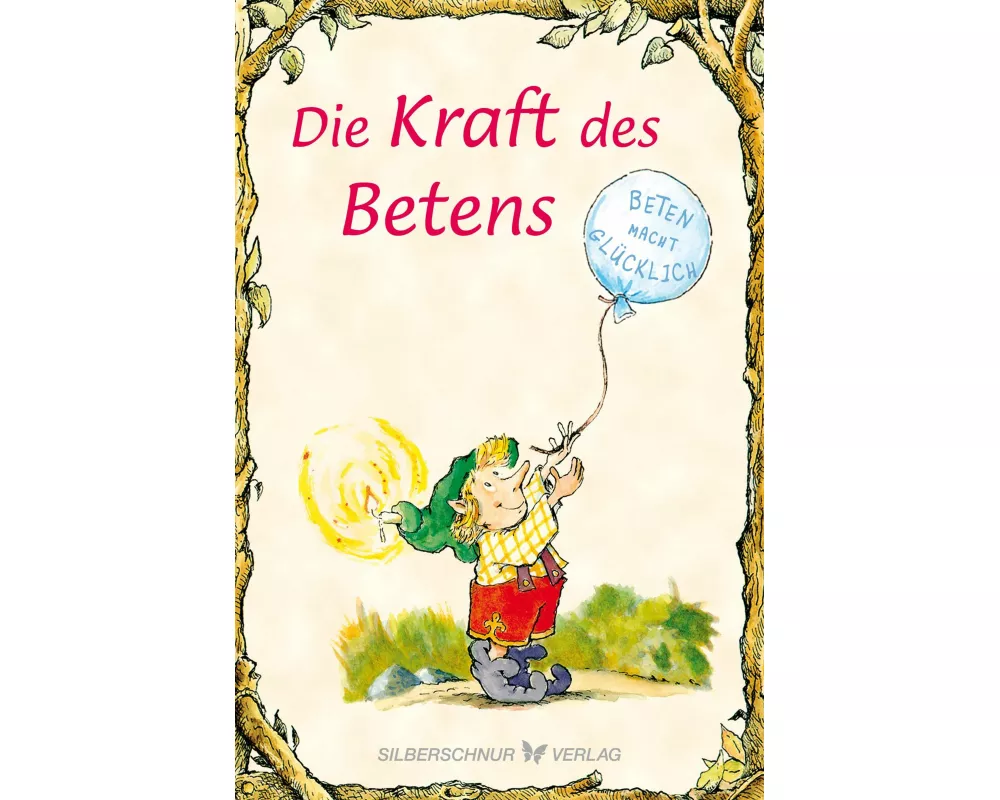 Die Kraft des Betens