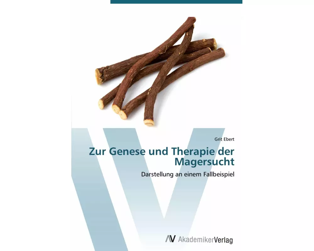 Zur Genese und Therapie der Magersucht