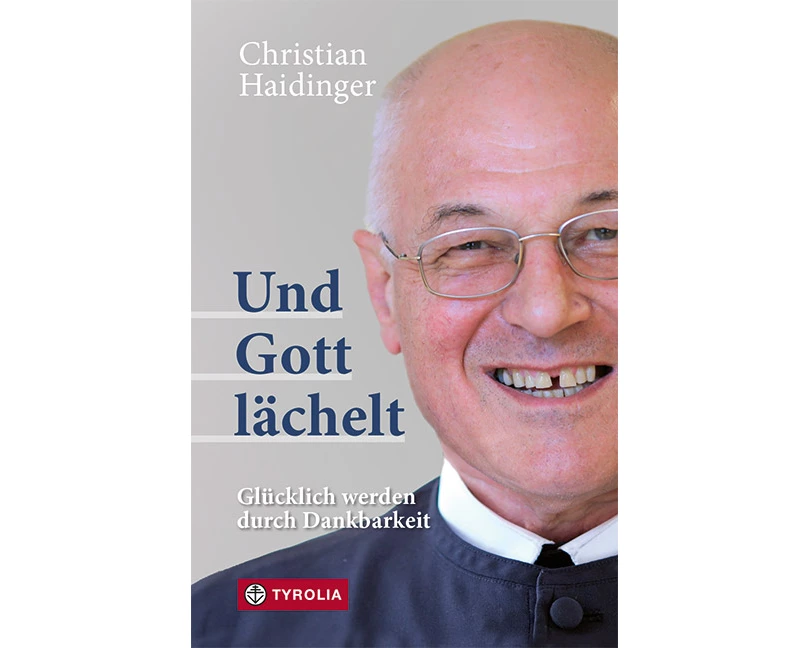 Und Gott lächelt