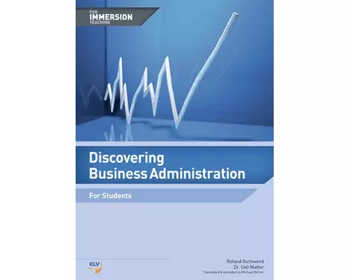 Discovering Business Administration - For Immersion Teaching