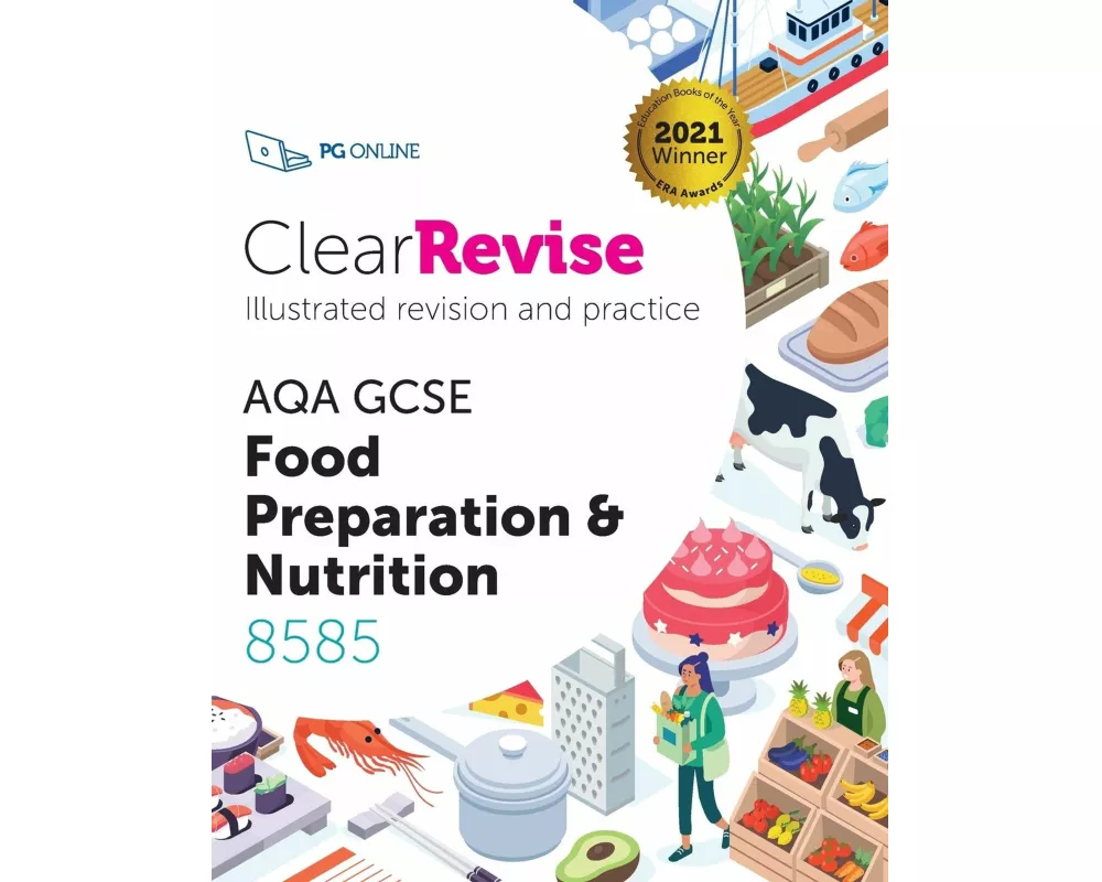 ClearRevise AQA GCSE Food Preparation and Nutrition 8585