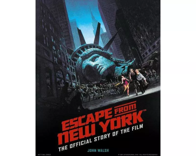 Escape from New York: The Official Story of the Film