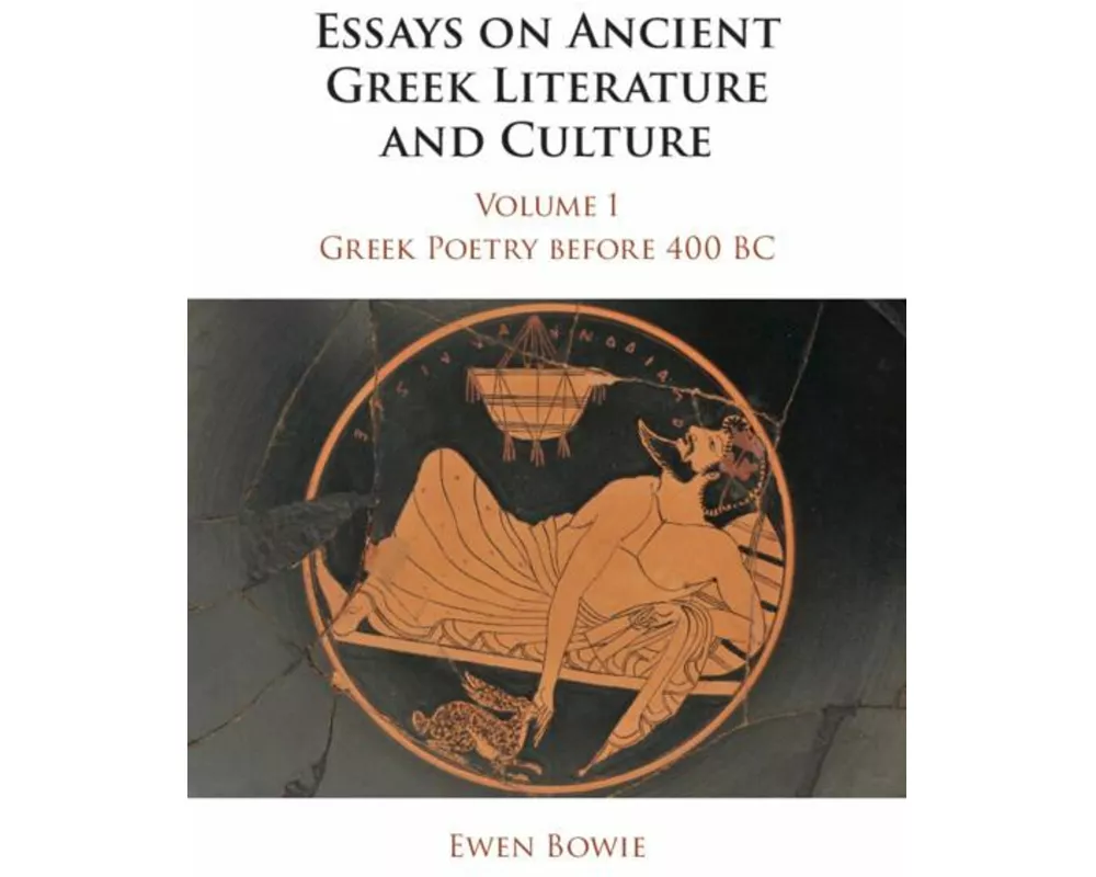 Essays on Ancient Greek Literature and Culture
