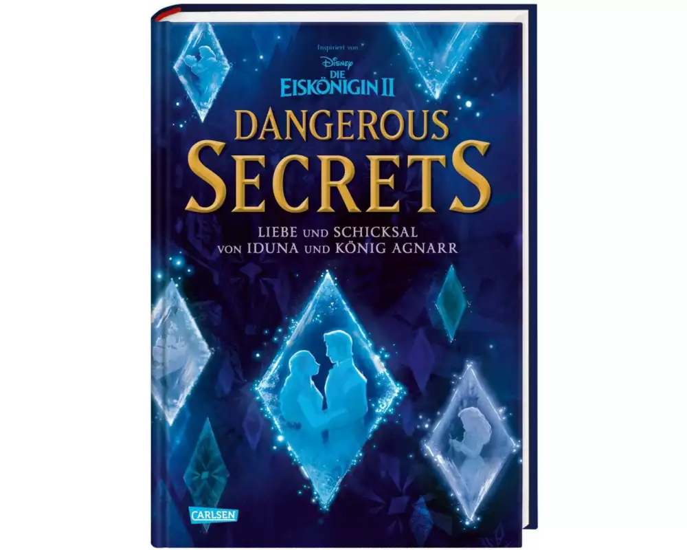 Disney – Dangerous Secrets 1: Iduna und Agnarr: DIE WAHRE GESCHICHTE (Die Eiskönigin)