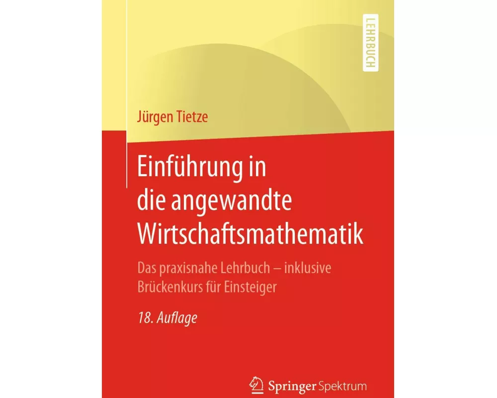 Einführung in die angewandte Wirtschaftsmathematik