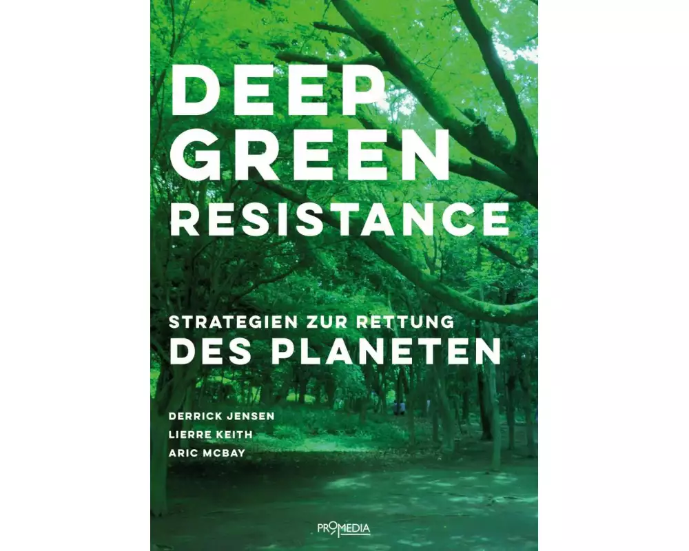 Deep Green Resistance