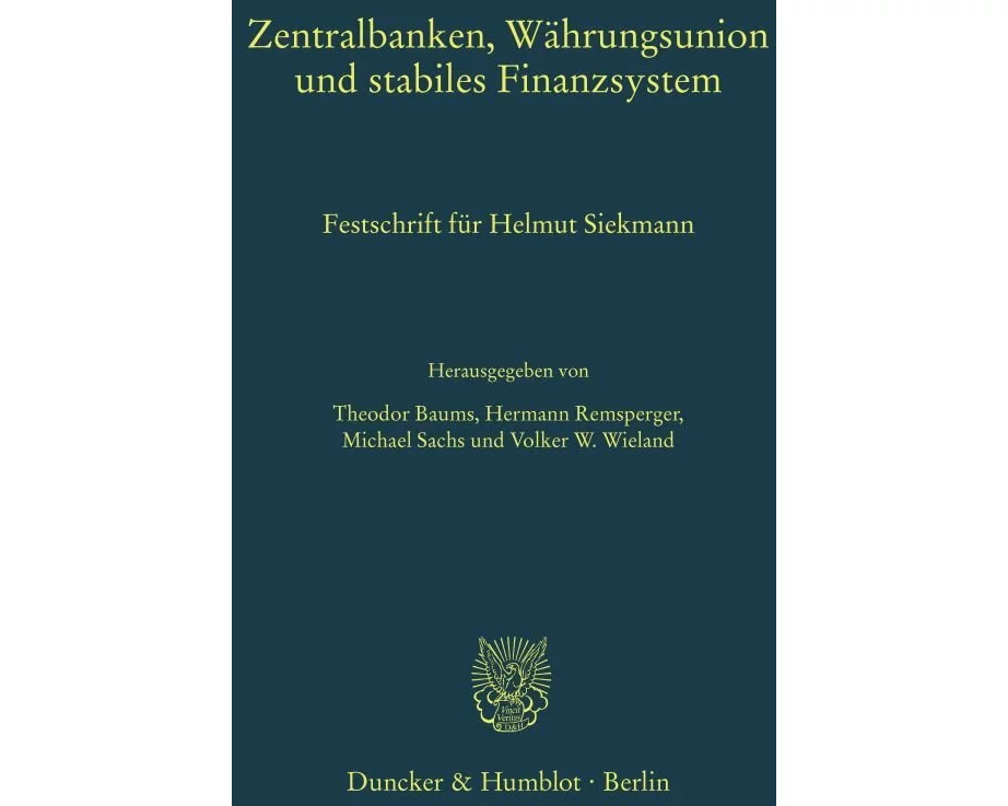 Zentralbanken, Währungsunion und stabiles Finanzsystem