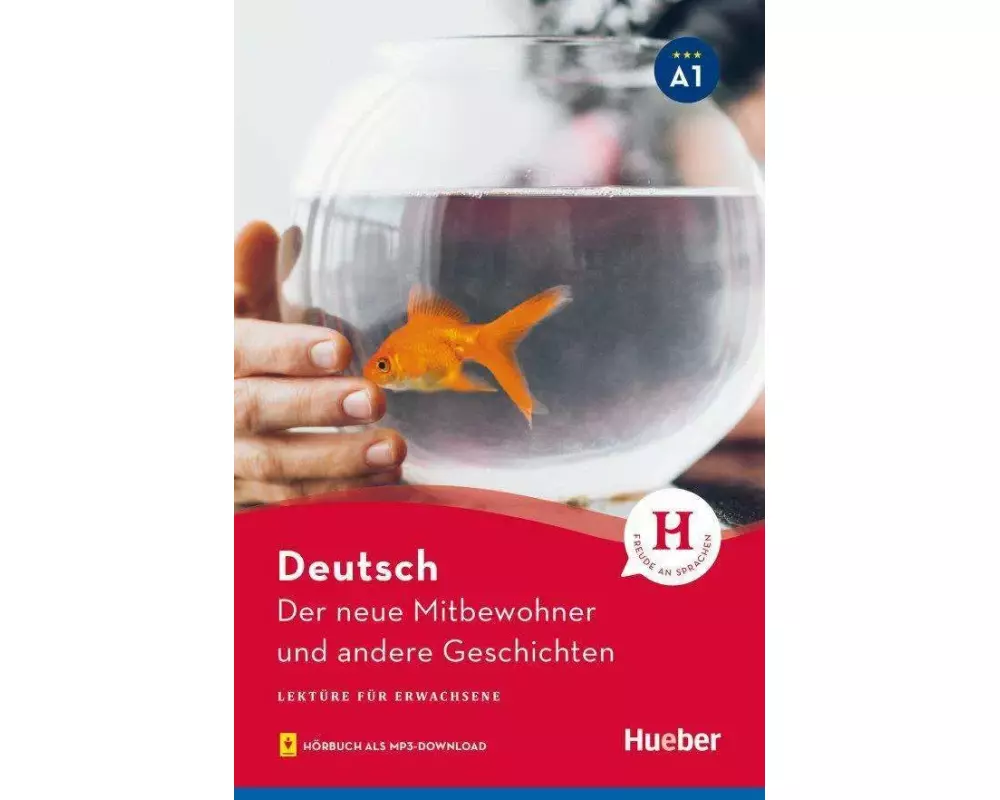 Der neue Mitbewohner und andere Geschichten