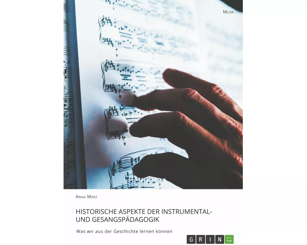 Historische Aspekte der Instrumental- und Gesangspädagogik