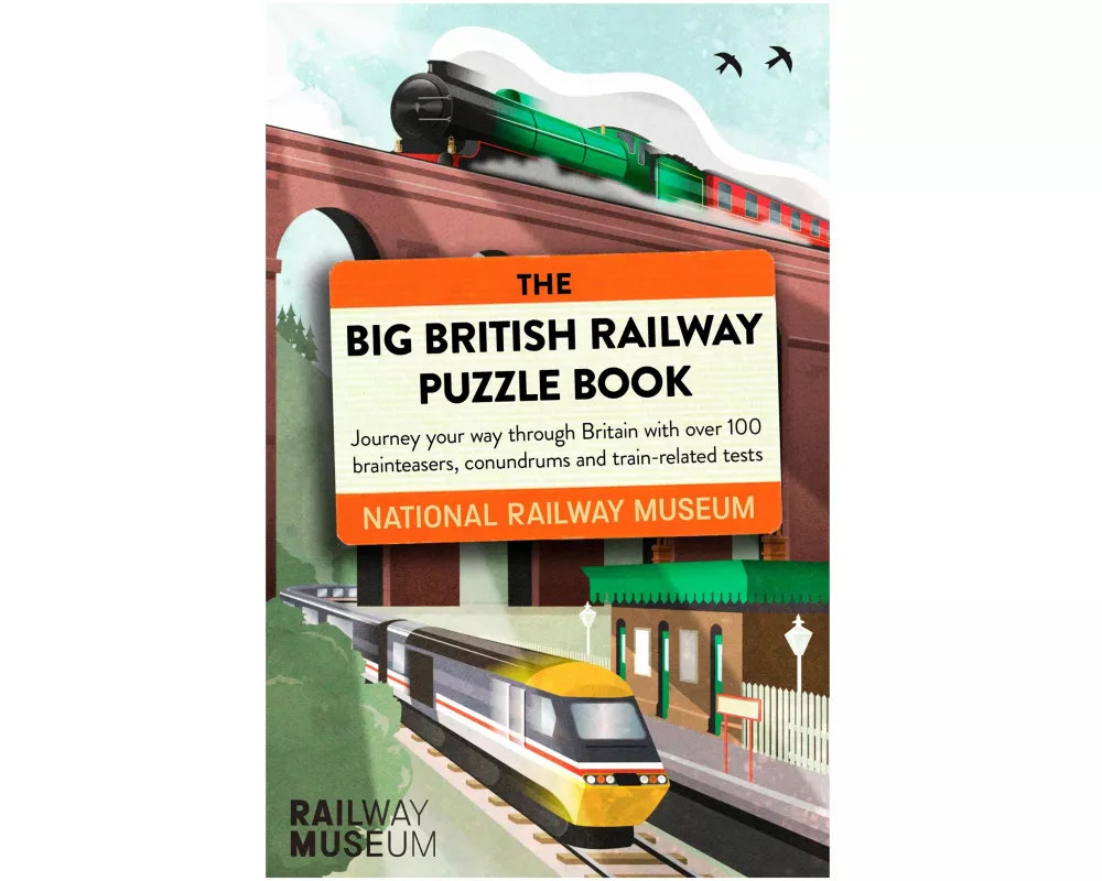 The Big British Railway Puzzle Book