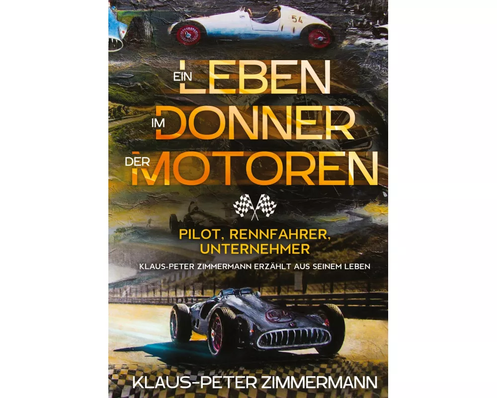 Ein Leben im Donner der Motoren