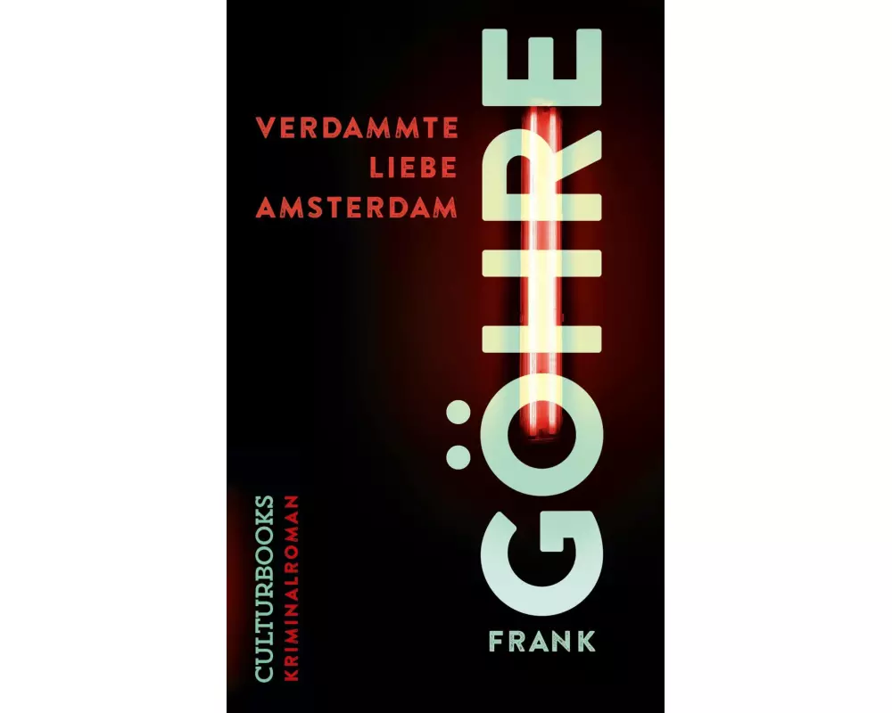 Verdammte Liebe Amsterdam