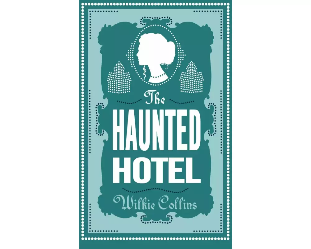 The Haunted Hotel