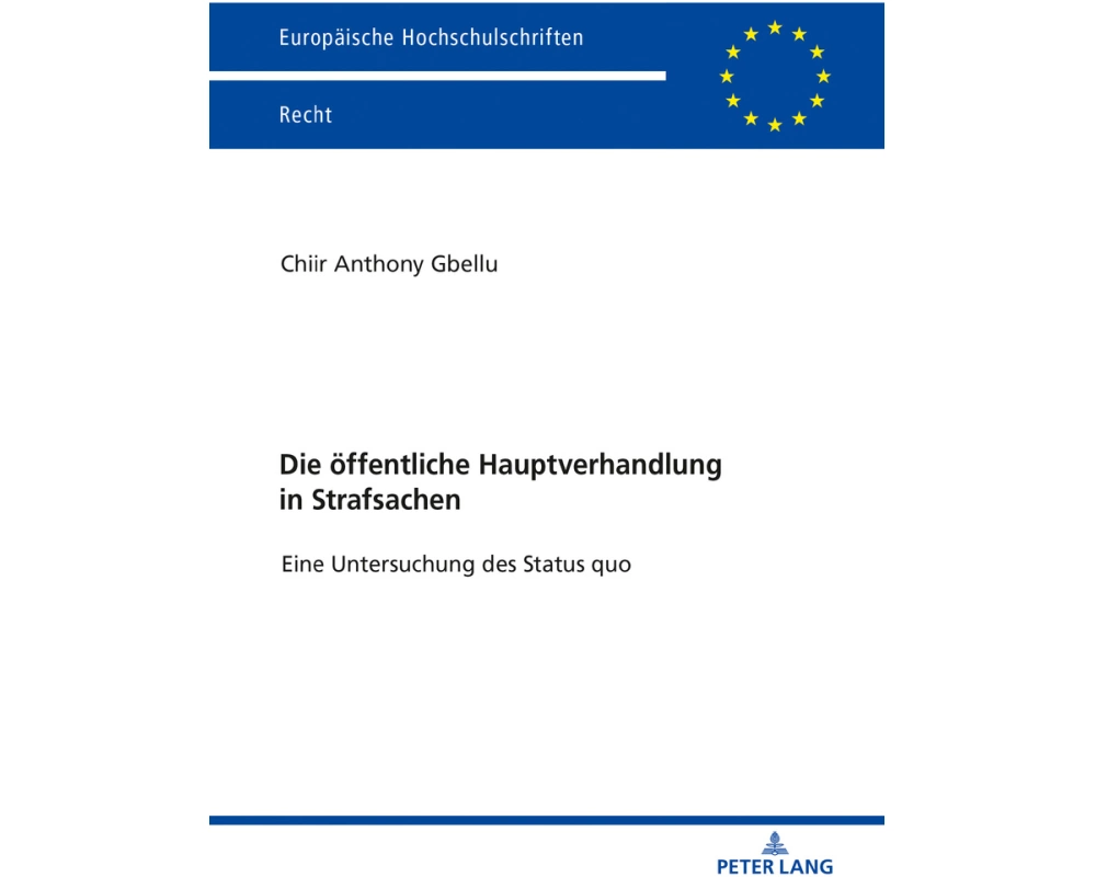 Die öffentliche Hauptverhandlung in Strafsachen