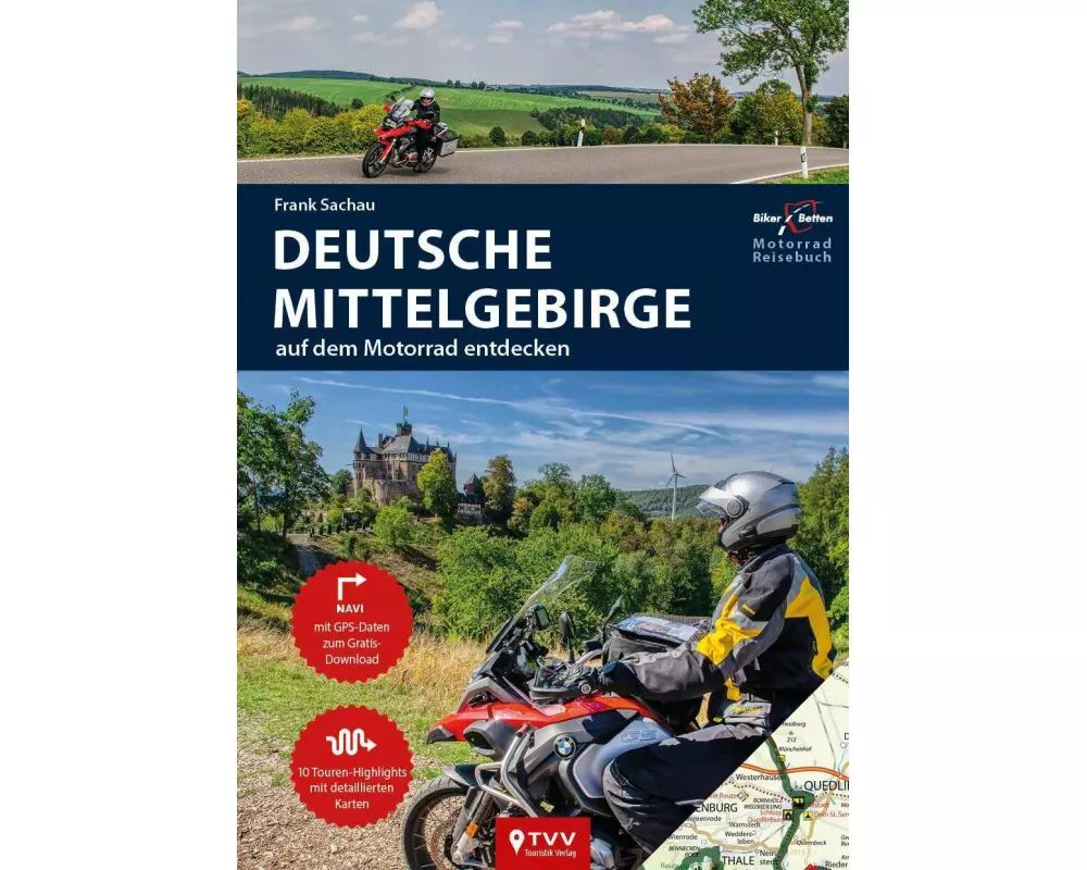 Motorrad Reiseführer Deutsche Mittelgebirge