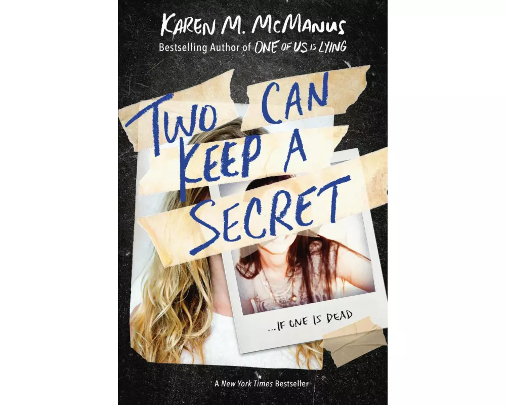 Two Can Keep a Secret