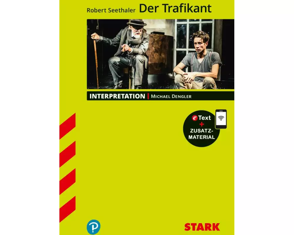 STARK Interpretationen Deutsch - Robert Seethaler: Der Trafikant