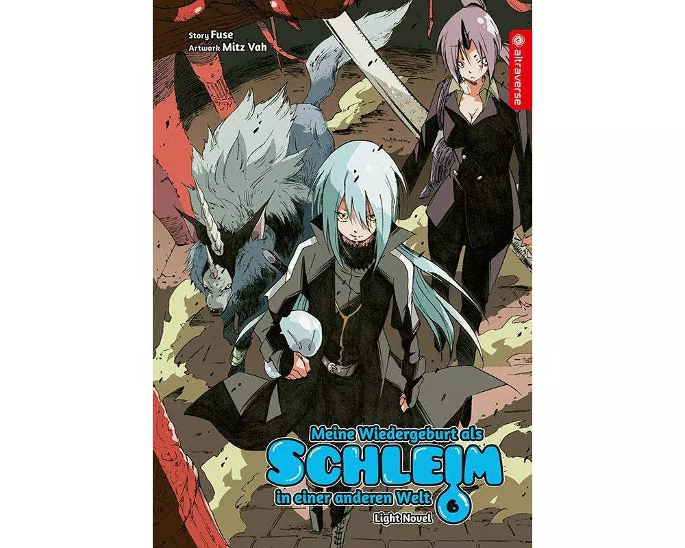 Meine Wiedergeburt als Schleim in einer anderen Welt Light Novel 06