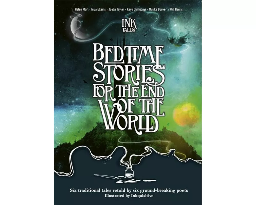 Ink Tales: Bedtime Stories for the End of the World