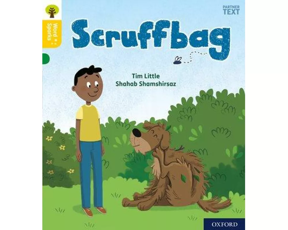Oxford Reading Tree Word Sparks: Level 5: Scruffbag