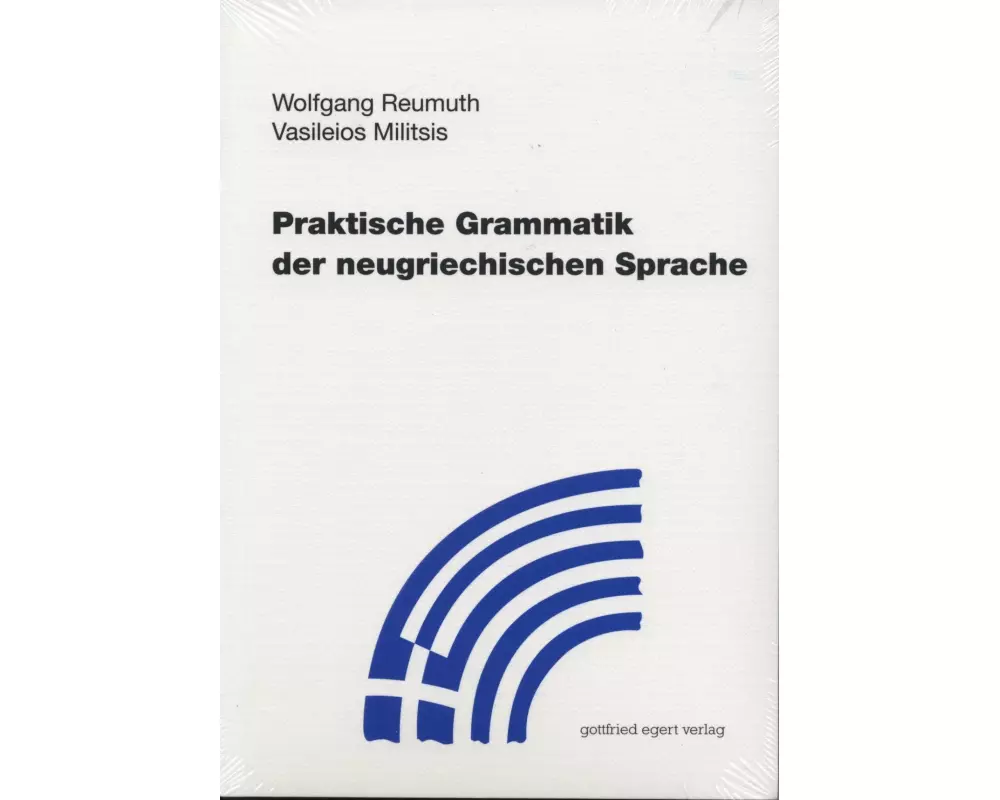 Praktische Grammatik der neugriechischen Sprache