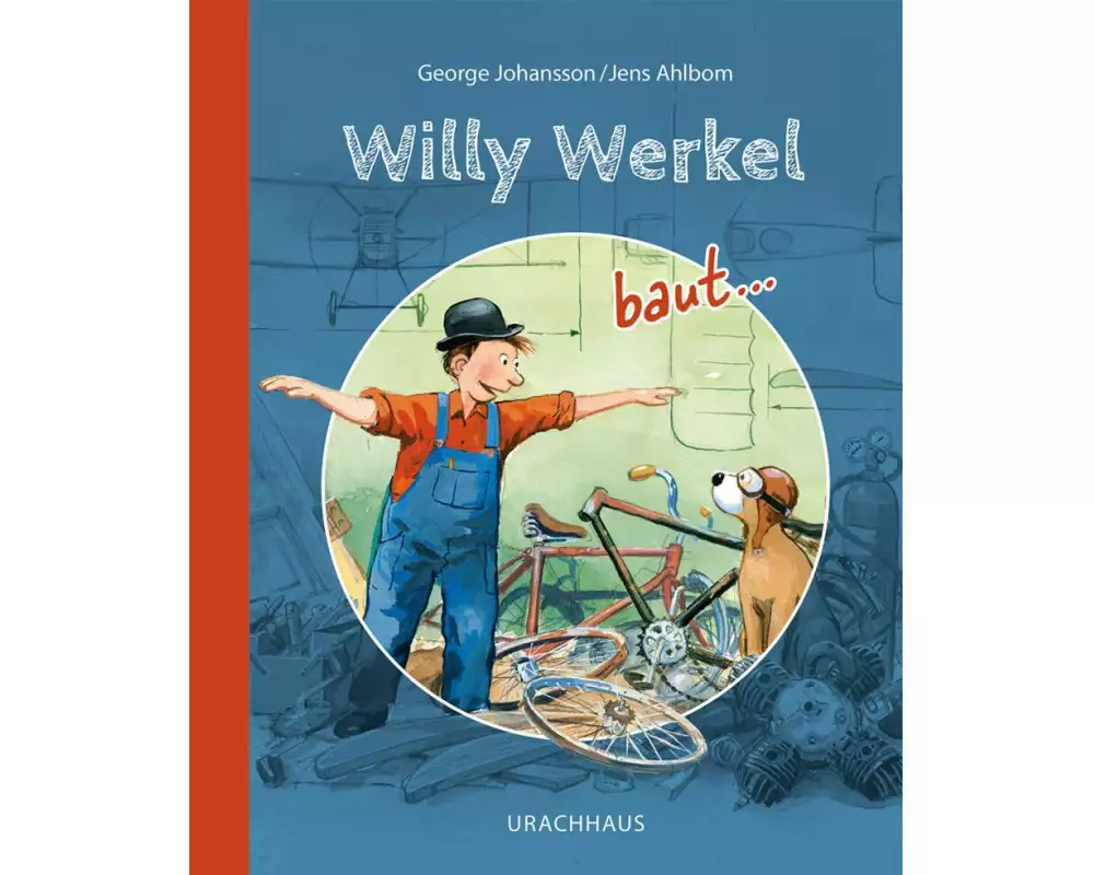 Willy Werkel baut
