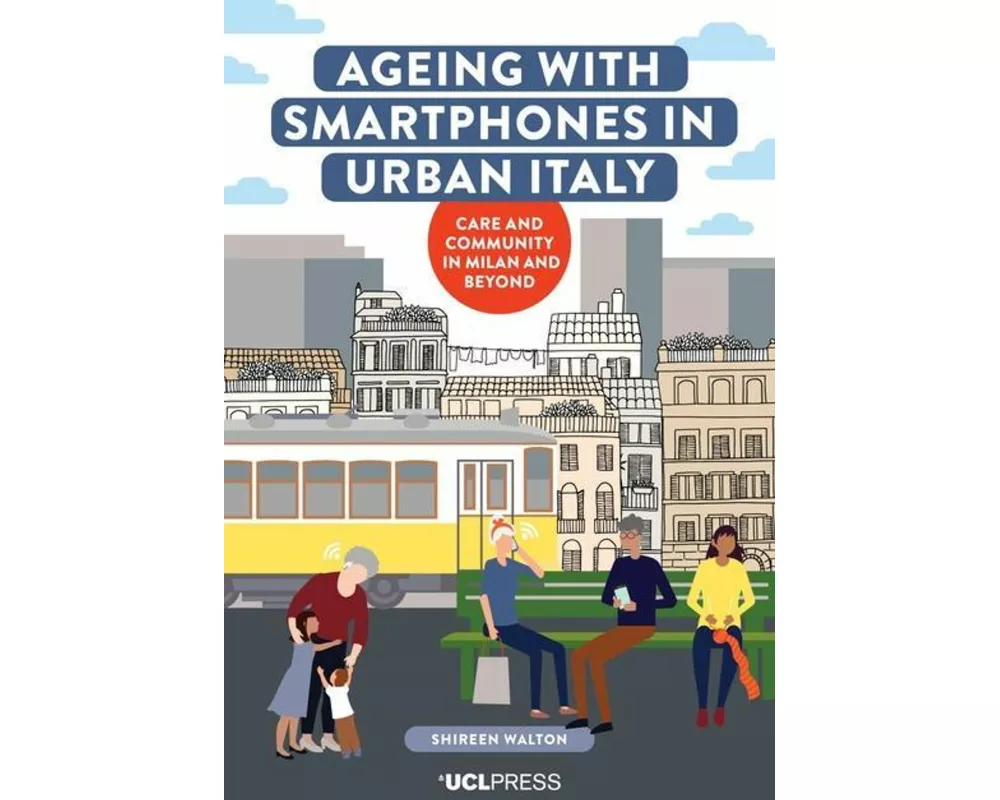 Ageing with Smartphones in Urban Italy